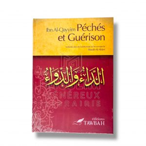 Péchés et Guérison - Ibn Al-Qayyim - Édition Tawbah