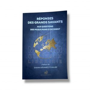 Réponses des grands savants aux questions des musulmans d’occident : Tome 1 - DAR AL MOUWAHIDIN