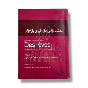 L’interprétation des rêves - Ahmad An Nâsir - Éditions Tawbah -