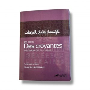 Les droits des croyantes - Umm Salamah Bint ‘Alî Al ‘ Abbâsi - Édition Tawbah