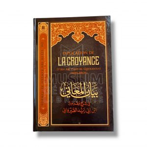 L’explication de la croyance - Cheikh Al Fawzan - IBN BADIS