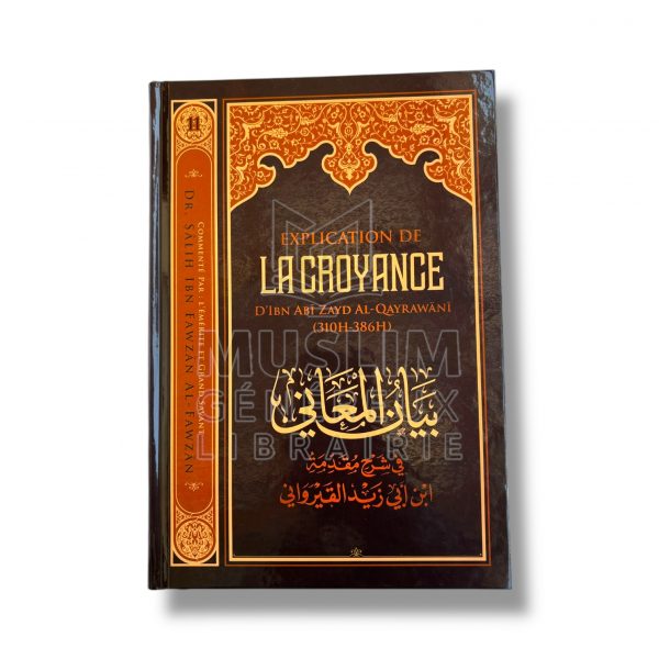 L’explication de la croyance - Cheikh Al Fawzan - IBN BADIS