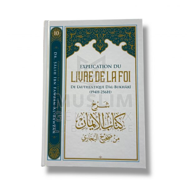 Explication du livre de la Foi - Cheikh Al Fawzan - IBN BADIS