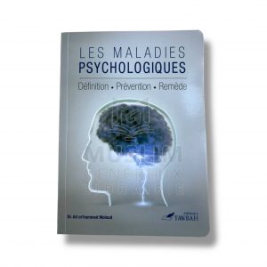 Les maladies psychologiques - Dr M’hammad Moloud