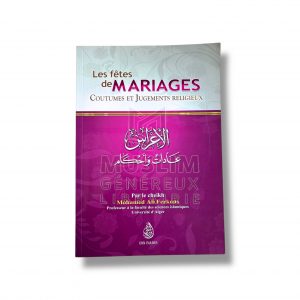 Les fêtes de mariages coutumes et jugements religieux
