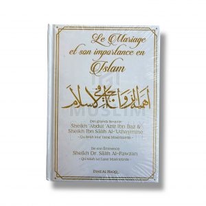 Le mariage et son importance en Islam
