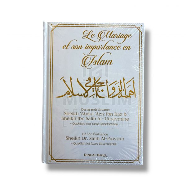 Le mariage et son importance en Islam