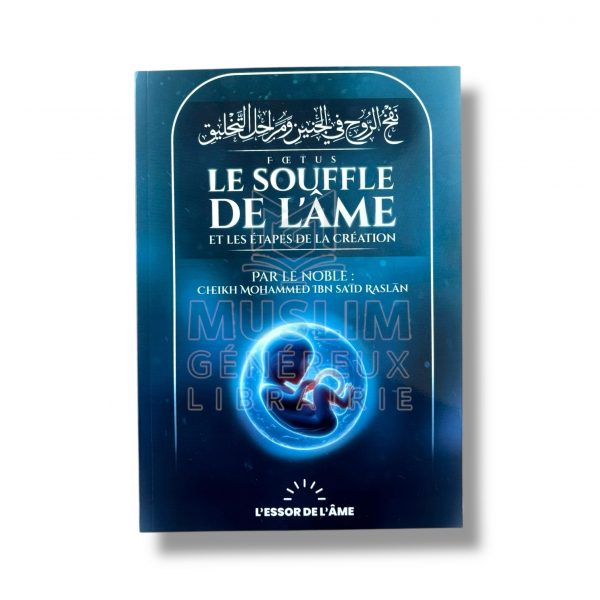 Le souffle de l’âme et les étapes de la création - Cheikh Raslan