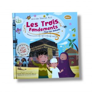 Les trois fondements pour les enfants