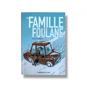 La famille foulane - Tome 5 : ça glisse !