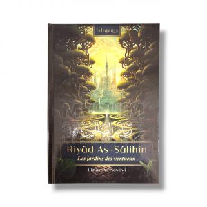 Riyad As-Salihin - L’Imam An Nawawi