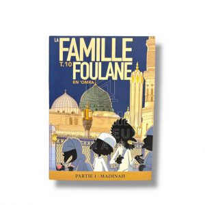La famille foulane - Tome 10 : En ‘Omra