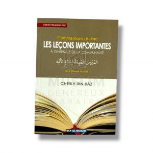 Les leçons importantes-Shaykh ibn Baz